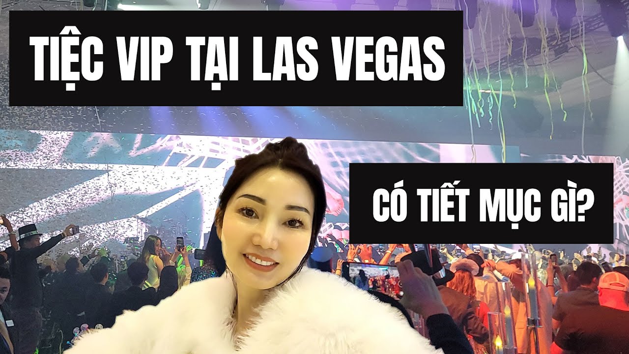 Đại Tiệc VIP tại Sòng Bài Vegas Có Những Gì? Ăn Gì Ở... - youtube