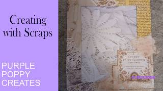 Creating with scraps - lets create for our journal projects