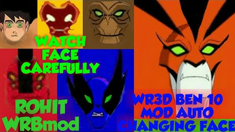 WR3D BEN 10 MOD AUTO FACE CHANGING & GIANT FIGHT