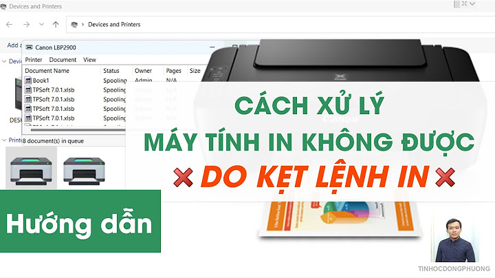 Lỗi nhận máy in nhưng ko in được