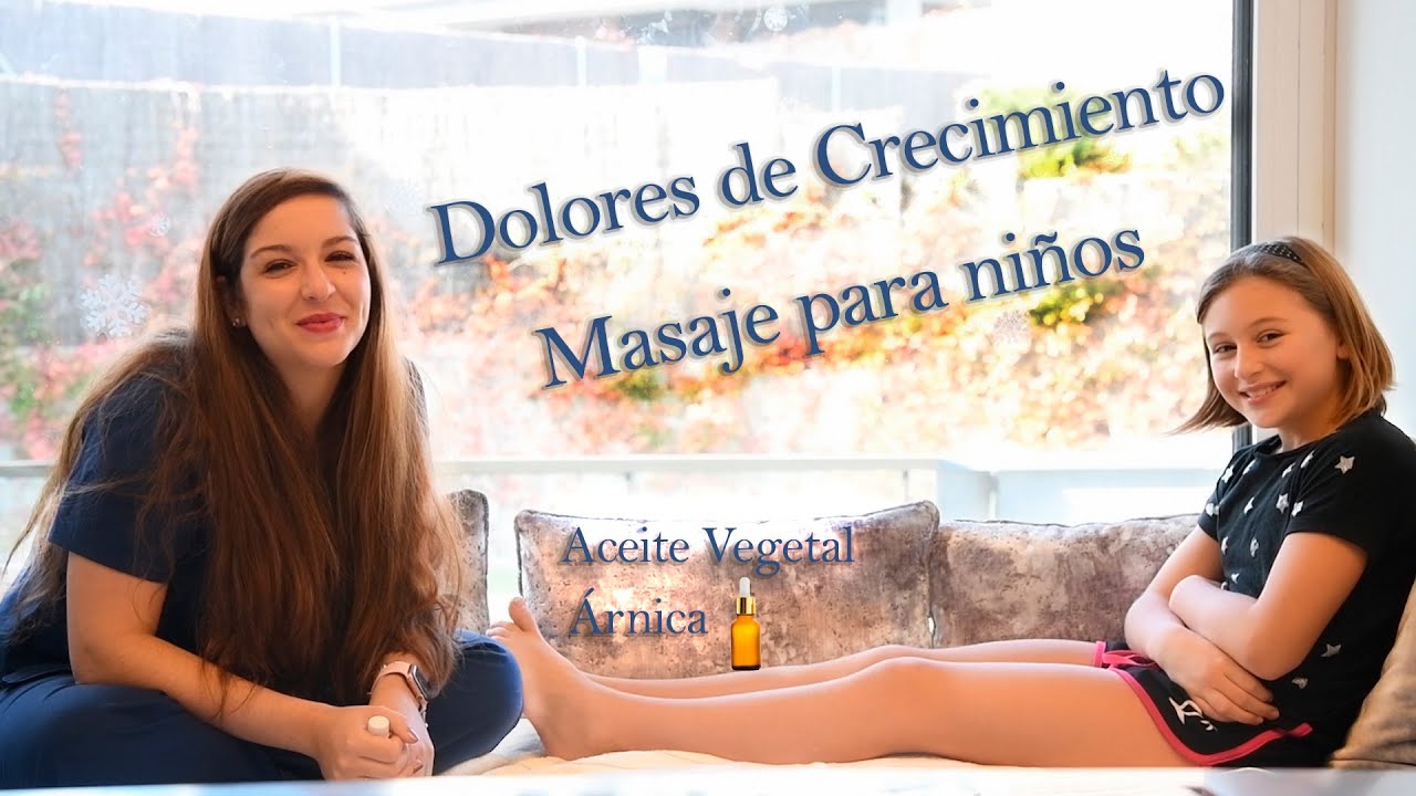 Dolores de crecimiento, masaje para niños con dolor muscular piernas