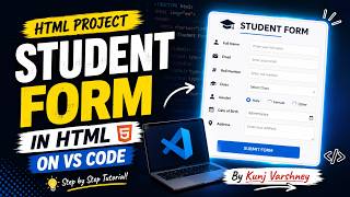 LIVE 🔴Create a Student form from HTML language on VS CODE || By KUNJ VARSHNEY
