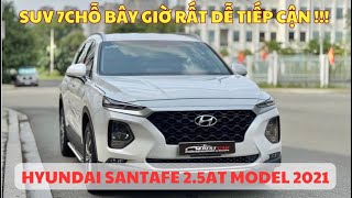 HYUNDAI SANTAFE 2.5AT MODEL 2021 | MÁY XĂNG SỐ TỰ ĐỘNG | 1 CHỦ MUA MỚI TỪ ĐẦU | CHẤT XE RẤT ĐẸP