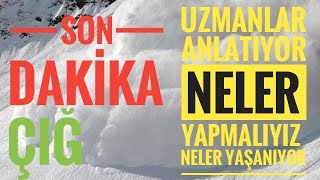Çiğ Nasil Oluşur,Çiğda Kurtarma Çalişmalari ,Uzmanlarin Tavsi̇yeleri̇ Neler,Çiğ Aninda Ne Yapmaliyiz,