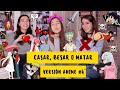 CASAR, BESAR O MATAR VERSIÓN ANIME #4 | 3otakusenraya