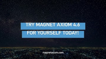 New in Magnet AXIOM 4.6: New Mac Artifacts, Portable Case Customizations, and More