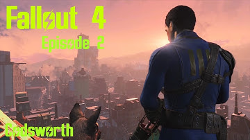 Fallout 4 Episode #2 - Codsworth