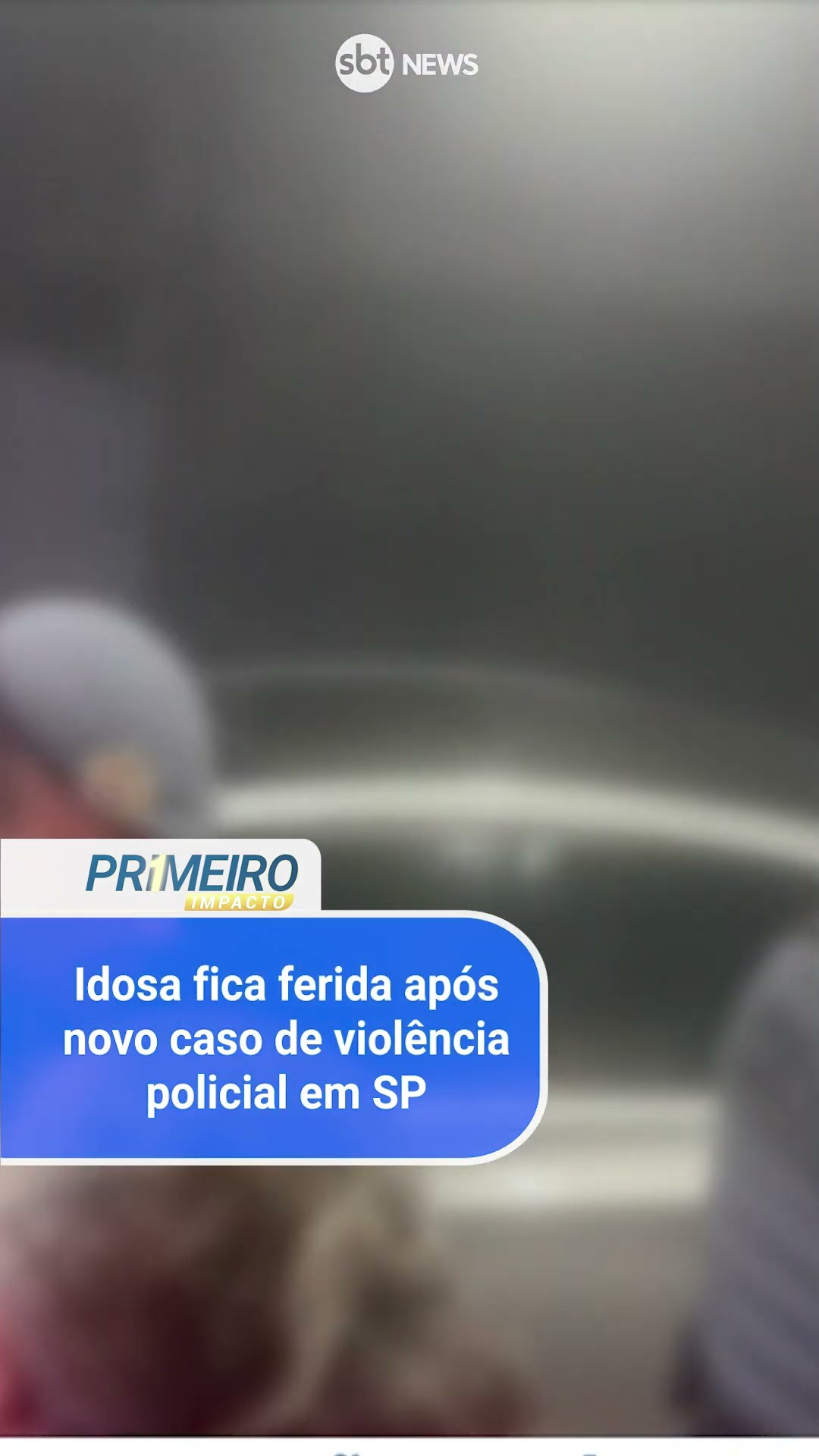 Idosa fica ferida após novo caso de violência policial em SP
