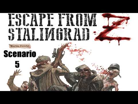 Escape From Stalingrad Z Scenario 5 Episode 5