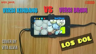 LOS DOL | BY VITA ALVIA - Real Drum Cover