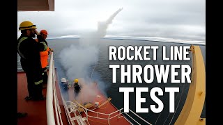 Rocket Line Thrower Test at Sea – Real Crew Drill