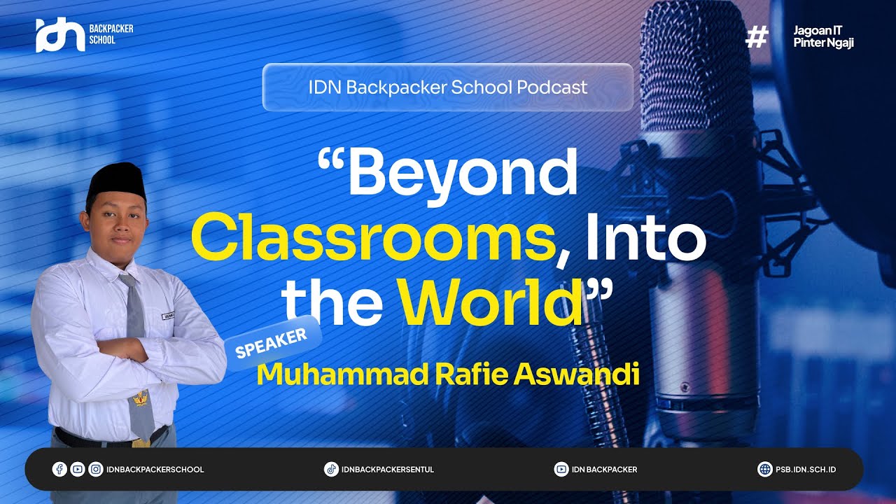 Idn Raj IDN Backpacker English Podcast Part 8 with Pesantren Al-Falah ...