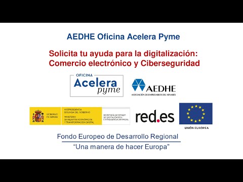 AEDHE Oficina Acelera Pyme y Torrejón Emprende “Ayudas en digitalización, email y ciberseguridad