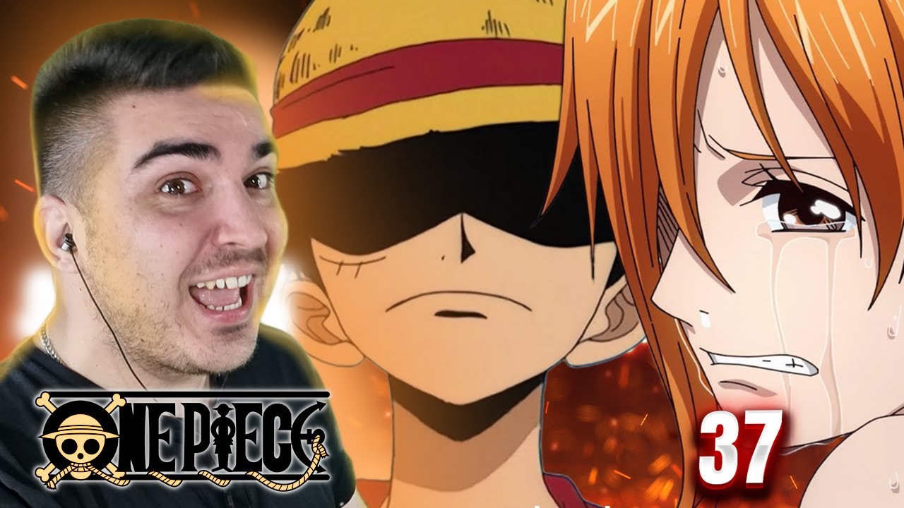 LUFFY HELP ME!!!! THE BEST EPISODE SO FAR!!! ONE PIECE EPISODE 37  REACTION!!! 