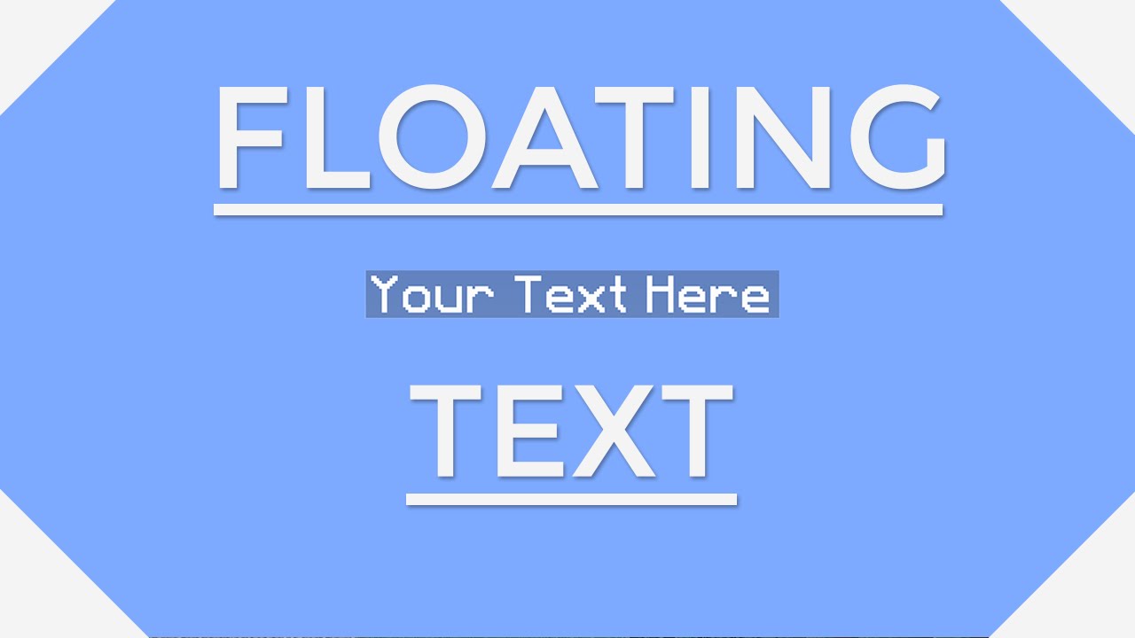 Floating texts. Floating text.
