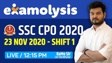 Examolysis | SSC CPO 2020 Tier 1 | 23 NOV Shift-1