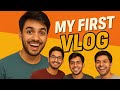 MY FIRST VLOG 🫣!