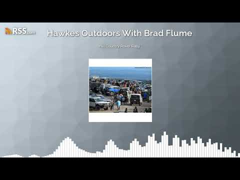 Hill Country Rover Rally With Josh Gilbert Podcast