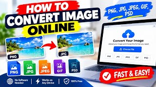 How to convert PNG  JPG GIF AND PSD online f