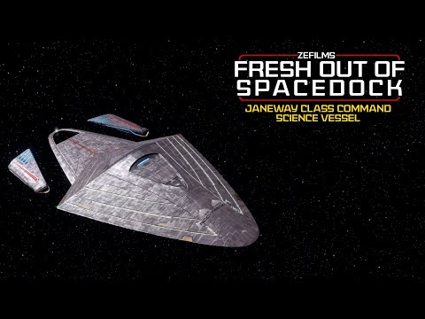 Fresh Out Of Spacedock | Janeway Class | USS Voyager J