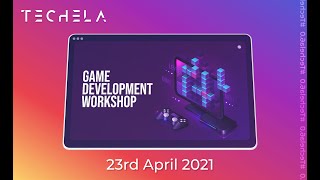 Game Development Workshop (Day-1)