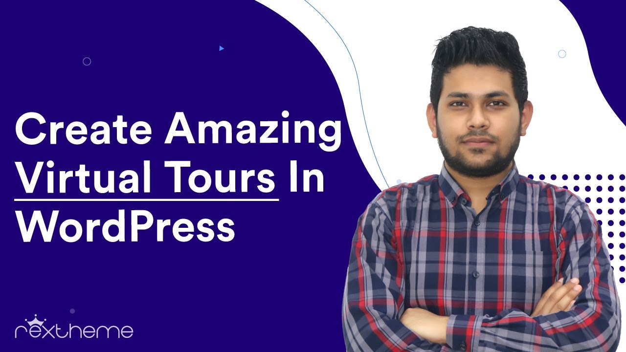 Create Amazing Virtual Tours For WordPress Sites - WPVR Plugin Overview