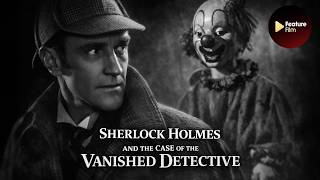 Sherlock Holmes: The Vanished Detective (1954) | Classic TV Mystery | Detective TV Series
