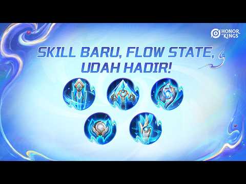 Skill baru Flow State bakal segera hadir | Honor of Kings Indonesia