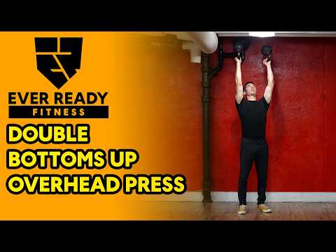 Latihan Kettlebell Double Bottoms Up Overhead Press - Demonstrasi Latihan Kettlebell