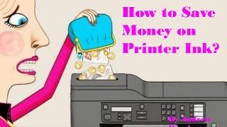 How to save money on printer ink (making inkjet printing affordable)