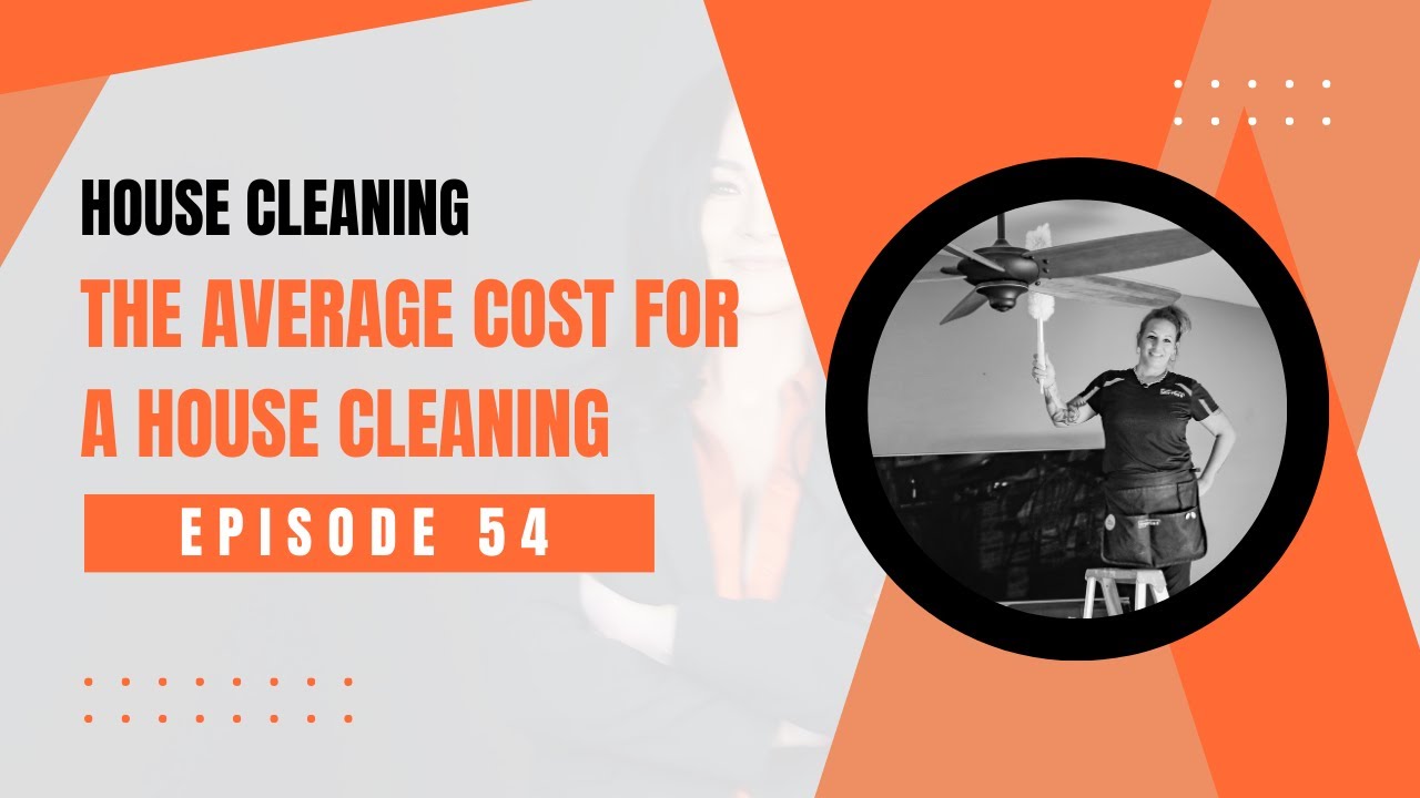 How much does house cleaning cost?