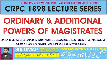 ORDINARY AND ADDITIONAL POWERS OF MAGISTRATES CRPC SCHEDULE 3 & 4