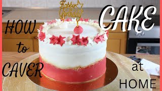 HOW TO COVER A CAKE AT HOME WITH BUTTER ICING AND MARSHMALLOW FOUNDANT screenshot 1