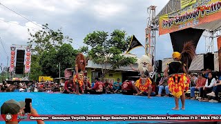 Ganongan Ganongan Terpilih❗️Jaranan Rogo Samboyo Putro Live Klanderan Plosoklaten
