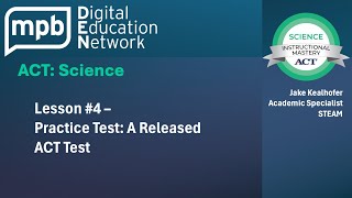 ACT Science Lesson 4: Practice Test: A Released ACT Test