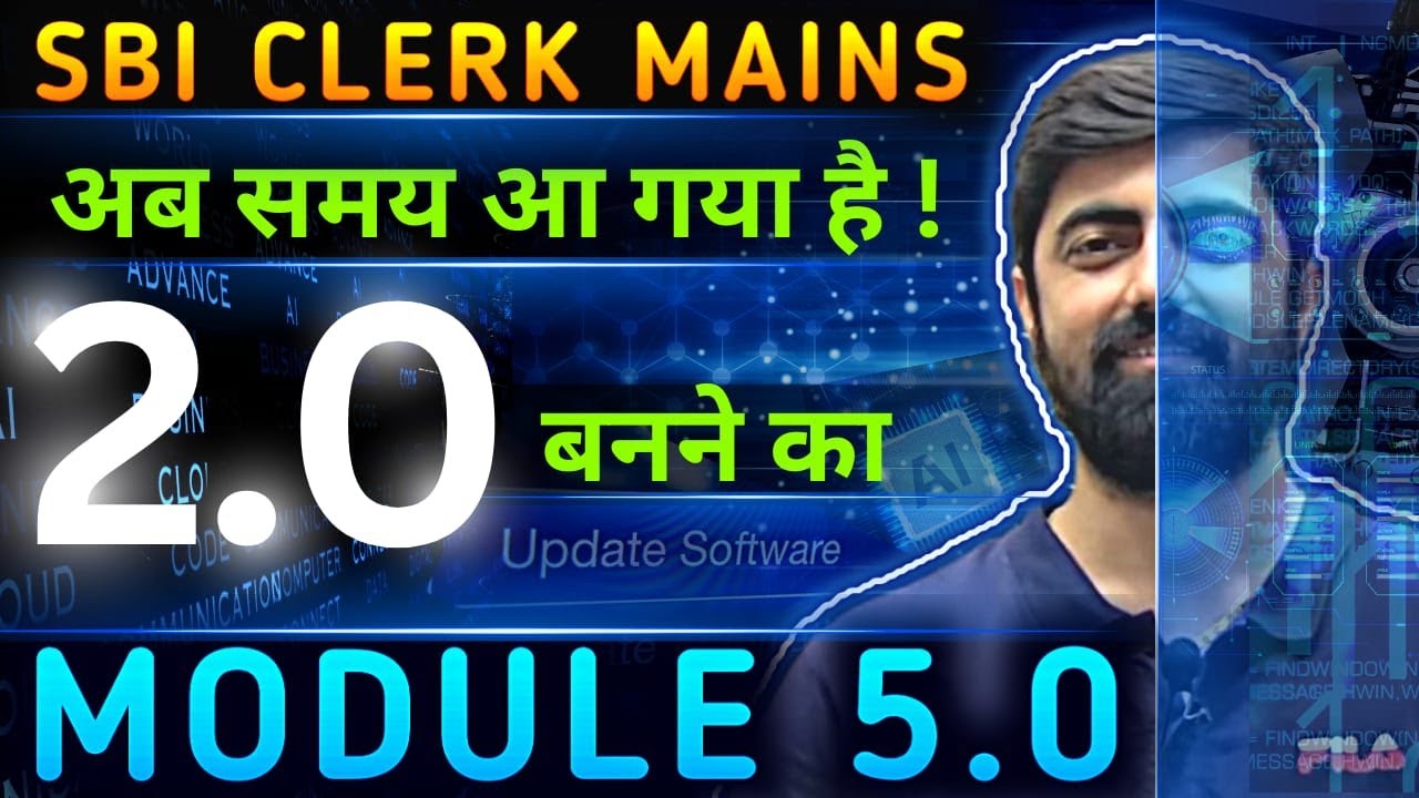 समय आ गया है 2.0 Version बनने का, SBI Clerk Mains 2023 Module  - 05 || By Dhruva Sir