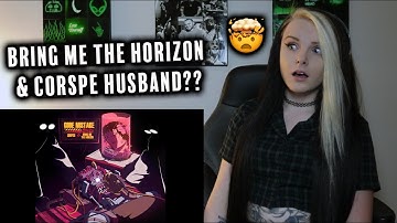 CODE MISTAKE - CORPSE x Bring Me The Horizon REACTION