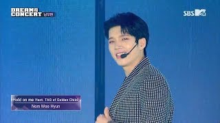 [1080p60] 190525 NAM WOO HYUN - HOLD ON ME (ft. TAG) @ SBS MTV 2019 Dream Concert