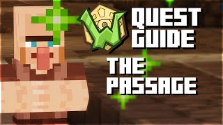 The Passage - Wynncraft Quest Guide [UPDATED]