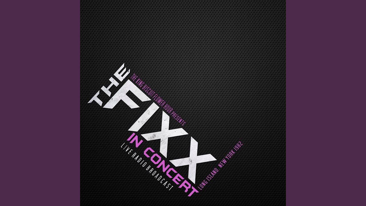 Intro / King Biscuit Flower Hour Presents The Fixx (Live)