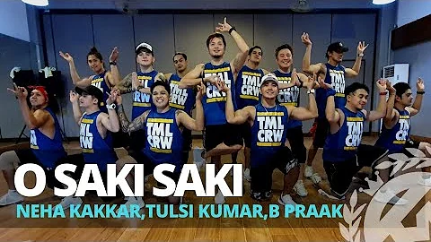 O SAKI SAKI by Neha Kakkar,Tulsi Kumar,B Praak | Zumba | Bollywood | TML Crew Jay Laurente