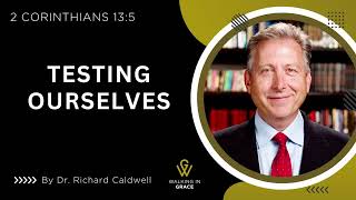 Testing Ourselves | 2 Corinthians 13:5