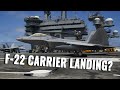 Landing an F-22 Raptor on a carrier: Impossible?
