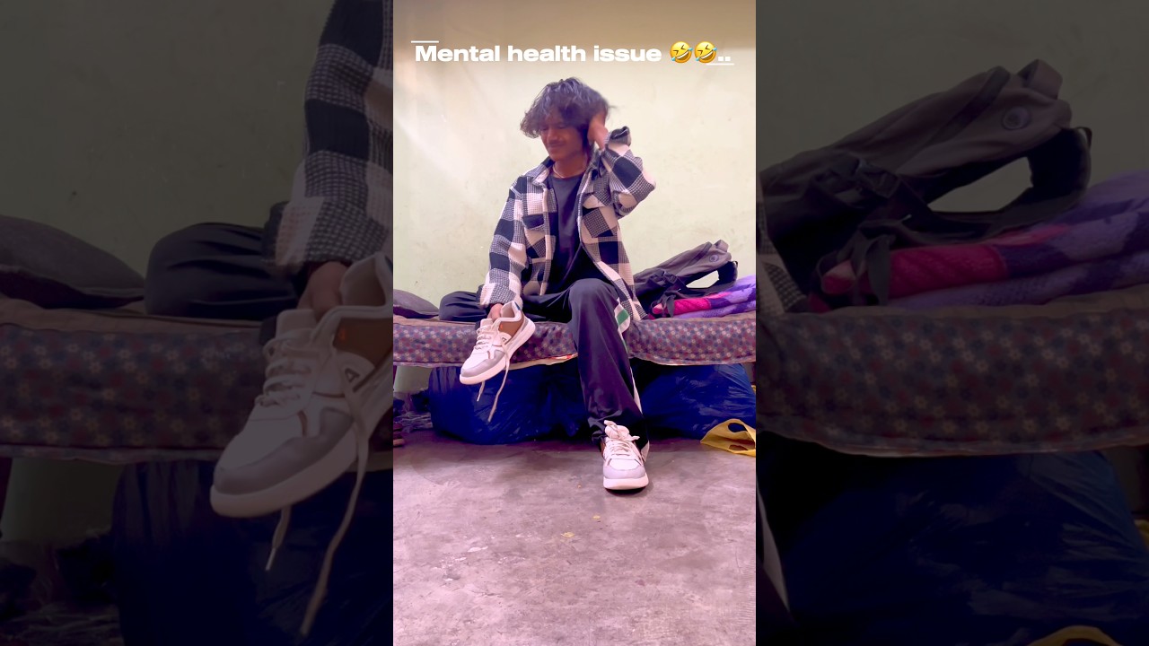 Jb mental health problem ho fir bhai ka hal🤣🤣🤣