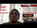 (Reacción) Puerto Rico 🇵🇷 Fero47 🔥🔥😱😱