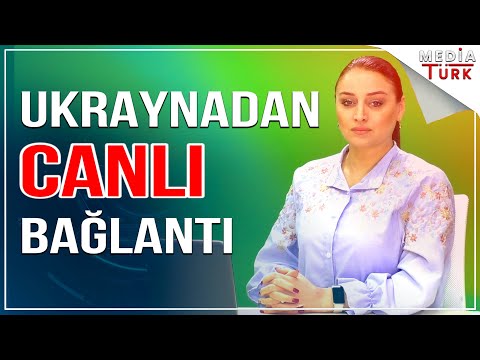 Son Dəqiqə: Ukraynadan CANLI bağlantı - Nələr baş verir? - Xəbəriniz var? - Media Turk TV