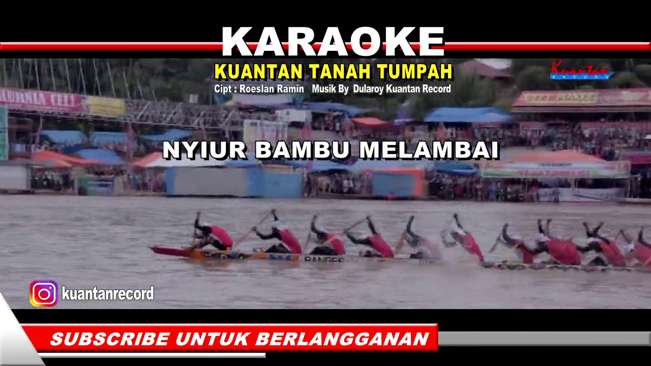 KUANTAN TANAH TUMPAH KARAOKE YouTube