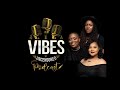 BTS: VIBES UNCENSORED THE PODCAST