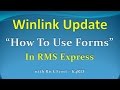 Winlink - "How To Use Forms"