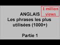 Débutants cours d'anglais, 1000 phrases les plus utilisées  - pt1